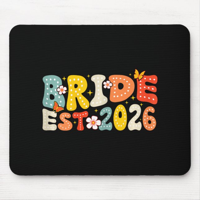 Bride Est 2026 Married Wedding Bridal  Mouse Pad (Front)