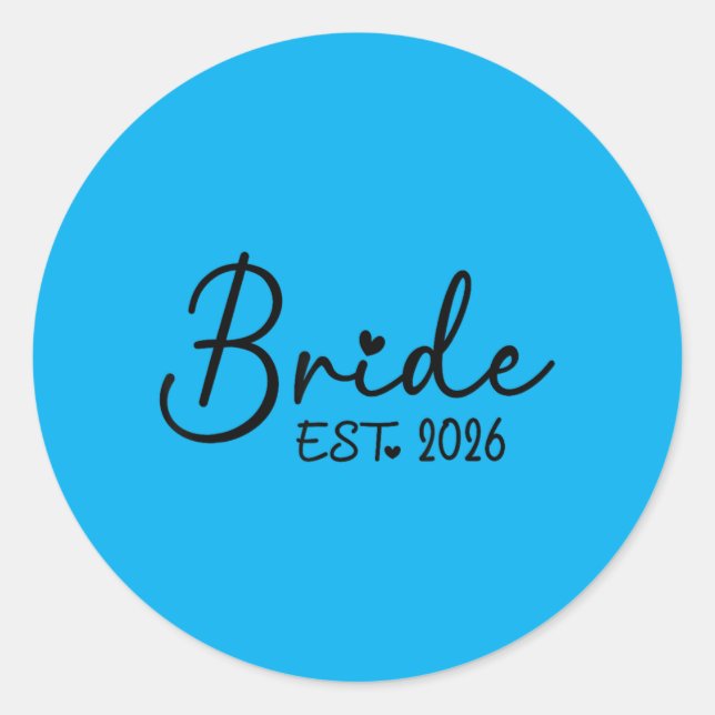 Bride Est 2026 Matching Bride Groom 2026 Classic Round Sticker (Front)