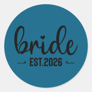 Bride est 2026 matching bride groom 2026 classic round sticker
