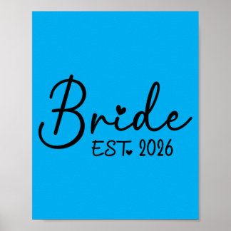 Bride Est 2026 Matching Bride Groom 2026 Poster