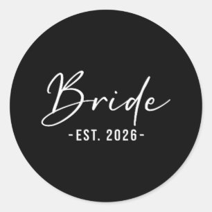 Bride est 2026 matching getting ready bride groom classic round sticker