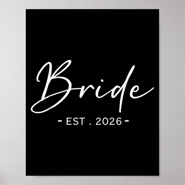 Bride Est 2026 Matching Getting Ready Bride Groom Poster (Front)