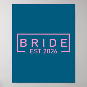 Bride est 2026 matching getting ready bride groom poster