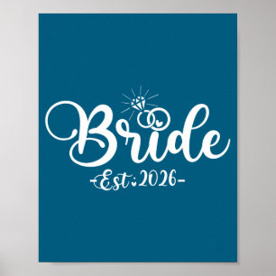 Bride est 2026 matching groom engagement wedding poster