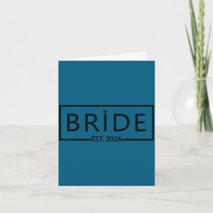 Bride est 2026 wedding bridal shower bachelorette card