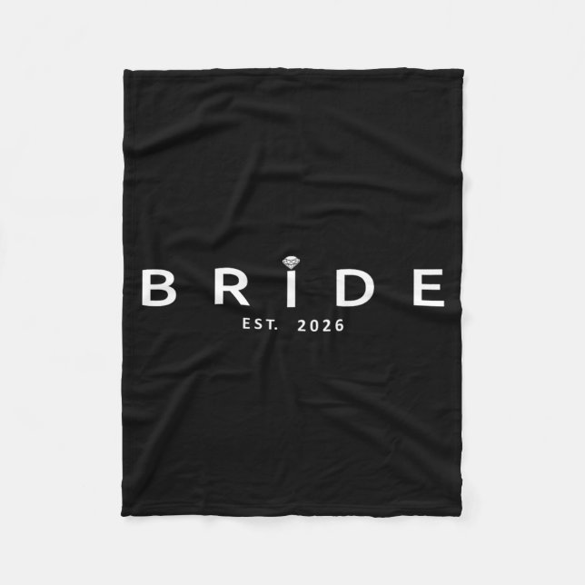 Bride Est 2026 Wedding Bridal Shower Bachelorette Fleece Blanket (Front)