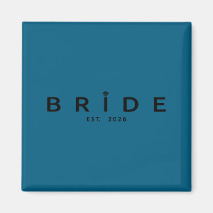 Bride est 2026 wedding bridal shower bachelorette magnet