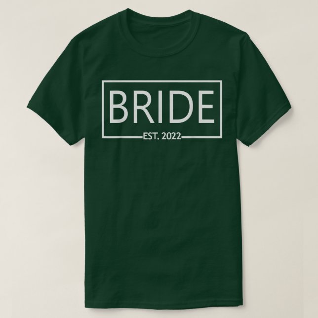 Bride Est T-Shirt (Design Front)