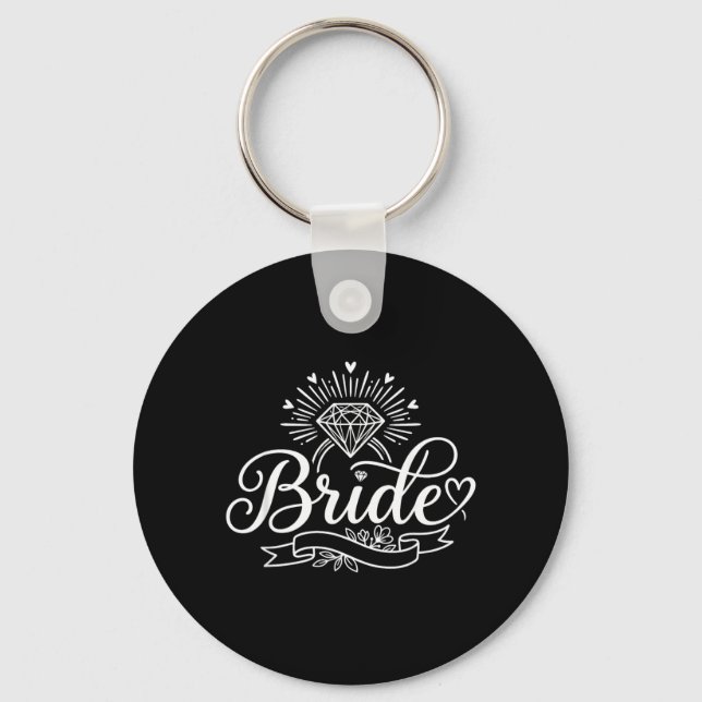 Bride Funny Bachelorette Party Bridal Engaged Key Ring (Front)