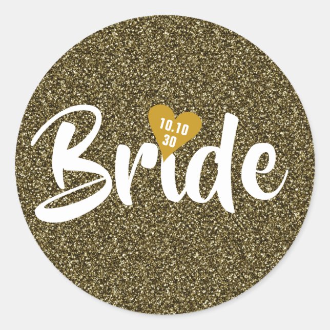 Bride Gold Date Heart Glitter Personalised Classic Round Sticker (Front)