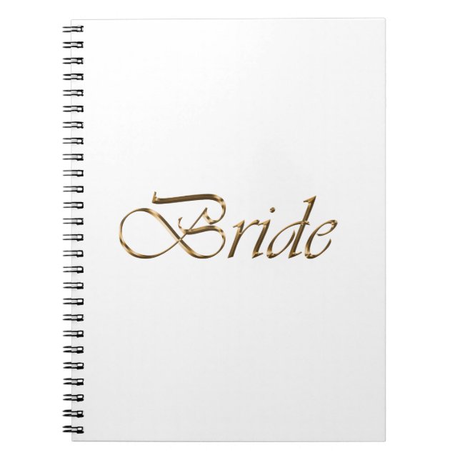 Bride, gold script elegant chic white wedding notebook (Front)