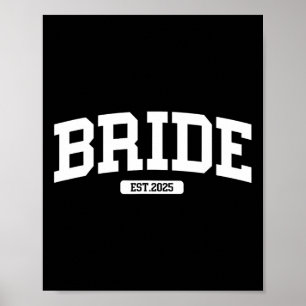Bride Groom 2025 Just Married Couples Engagement W Poster