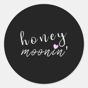 Bride Groom Honey Moonin Couples Wedding Funny Tee Classic Round Sticker