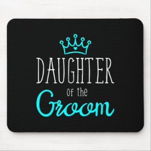 Bride Groom Shirts Wedding Squad Daughter Of The G Mouse Pad