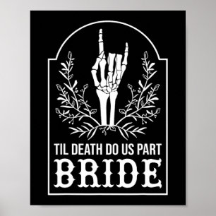 Bride Groom Skeleton Hand Couples Matching Wedding Poster