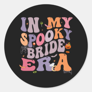 Bride Halloween In My Spooky Bride Era Wedding Bac Classic Round Sticker