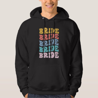 Bride I Do Crew Retro Bachelorette Party Bride Bri Hoodie