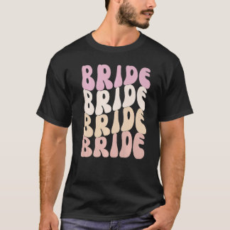 Bride I Do Crew Retro Bachelorette Party Bride Bri T-Shirt