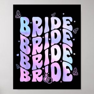 Bride I Do Crew Retro Groovy Bachelorette Party  Poster