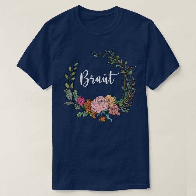 Bride I floral wreath wedding boho style eucalyptu T-Shirt (Design Front)