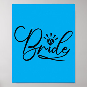 Bride Matching Groom Bridal Bachelorette Wedding Poster