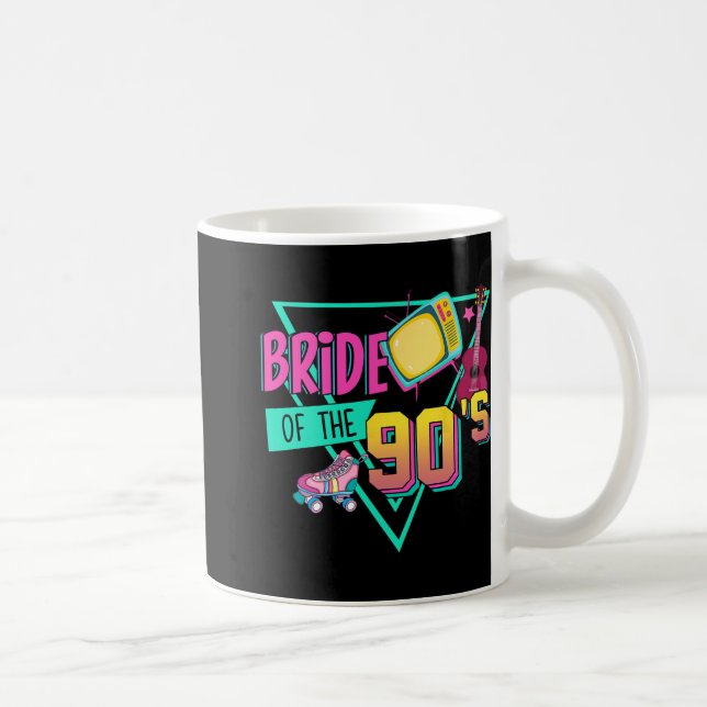Bride Of The 90s Retro 90s Bride Bachelorette Part Coffee Mug (Right)