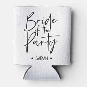 Bride of the Party Can Cooler for Bachelorette