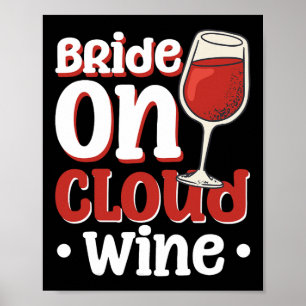 Bride On Cloud Wine 1  Poster