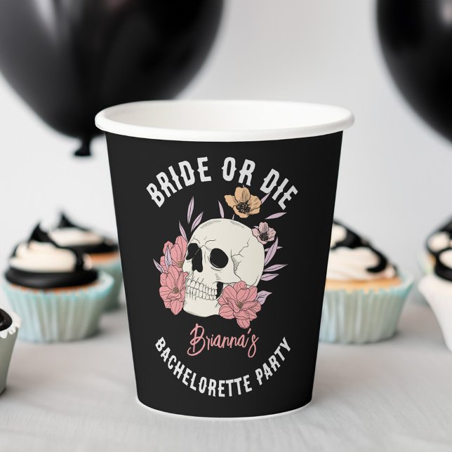 Bride or die black retro skull bachelorette party paper cups (Bride or die black retro skull skeleton bachelorette party personalized printed paper cups)