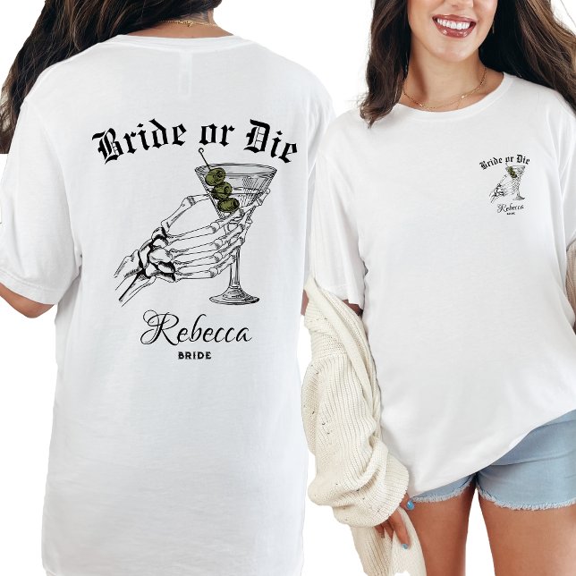 Bride Or Die Til Death Do We Party Bachelorette T-Shirt (Creator Uploaded)