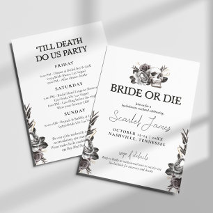 Bride or Die Till Death Do Us Party Bachelorette  Invitation
