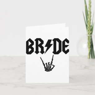 Bride Rock N Roll Skeleton Hand Halloween Bachelor Card