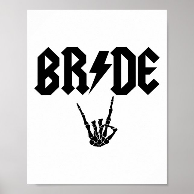 Bride Rock N Roll Skeleton Hand Halloween Bachelor Poster (Front)