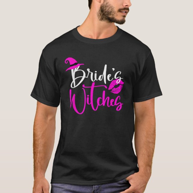 Bride s Babes Bride Squad Bachelorette Party Bride T-Shirt (Front)
