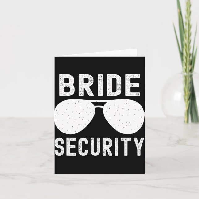 Bride Security Funny Wedding Bachelorette Party Su Card (Front)