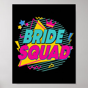 Bride Squad 90s Bach Crew Desert Bachelorette Matc Poster
