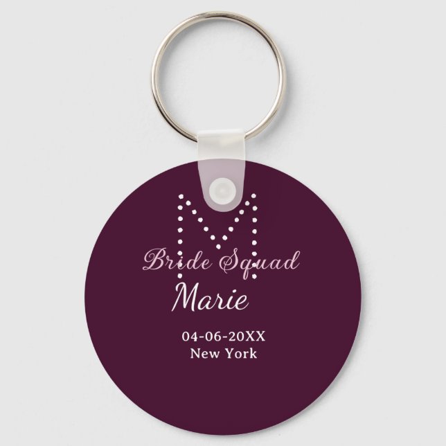 Bride squad add name monogram bridesmaid mauve  key ring (Front)