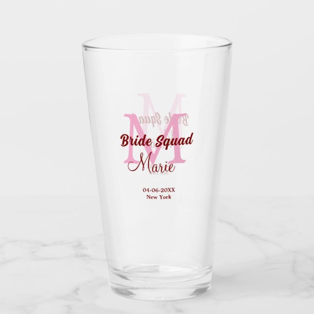 Bride squad add name monogram bridesmaid pink date glass (Front)