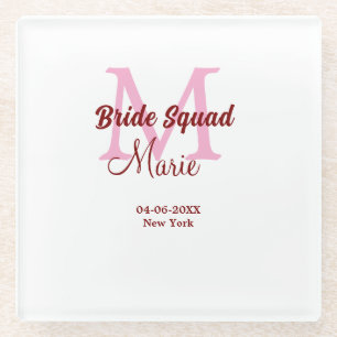 Bride squad add name monogram bridesmaid pink date glass coaster