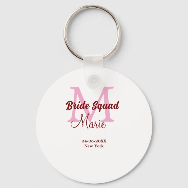 Bride squad add name monogram bridesmaid pink date key ring (Front)