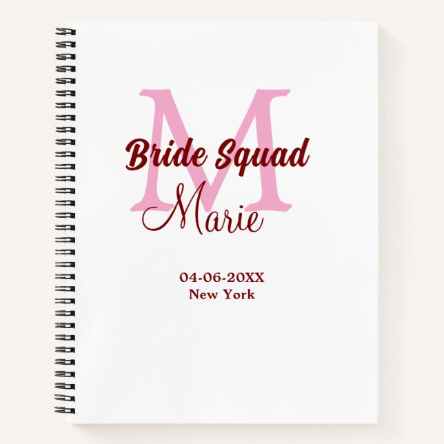 Bride squad add name monogram bridesmaid pink date notebook (Front)