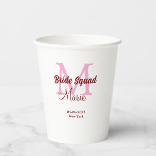Bride squad add name monogram bridesmaid pink date paper cups