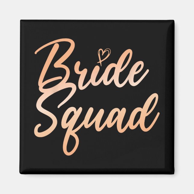 Bride Squad Bachelorette Party Bridesmaid Bridal S Magnet (Front)