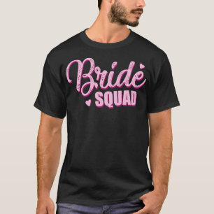 Bride Squad Bachelorette Party T-Shirt
