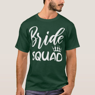 Bride Squad - Bridal Shower Party - Wedding Premiu T-Shirt
