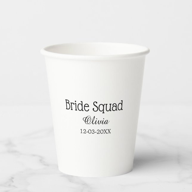 Bride squad bridesmaid add name bachelorette party paper cups (Front)