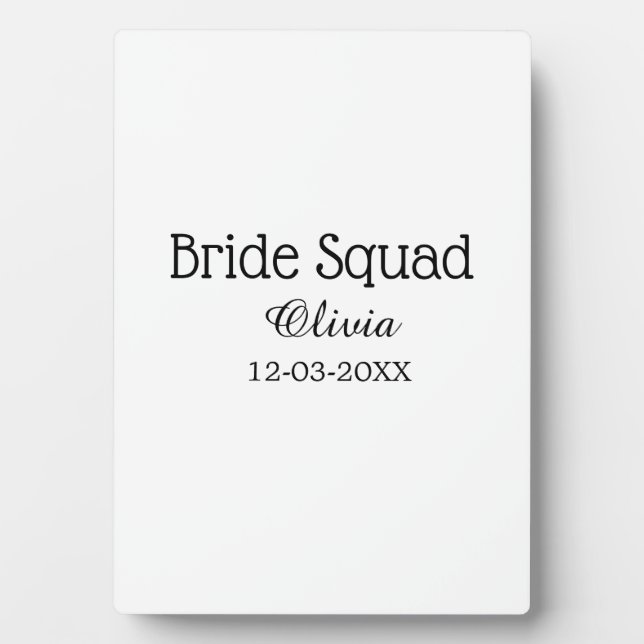 Bride squad bridesmaid add name bachelorette party plaque (Front)