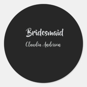 Bride squad bridesmaid name silver black wedding classic round sticker