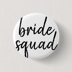 Bride squad button