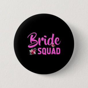 Bride Squad Design - Team Bride 6 Cm Round Badge